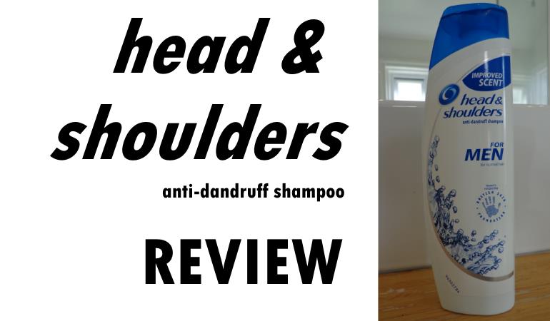 Review Head Shoulders - Dandruff Deconstructed