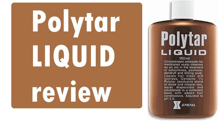 Review :: Polytar Liquid | Dandruff Deconstructed